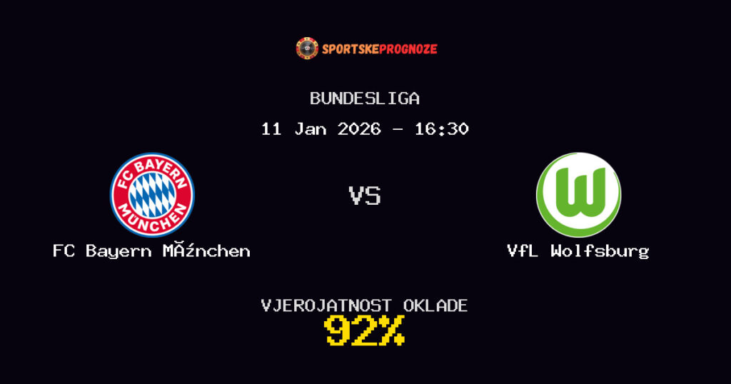 FC Bayern München vs VfL Wolfsburg Prognoza Utakmice - Bundesliga - Saveti Za Klađenje
