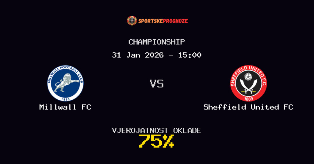 Millwall FC vs Sheffield United FC Prognoza Utakmice - Championship - Saveti Za Klađenje