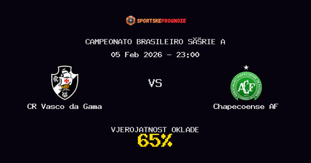 CR Vasco da Gama vs Chapecoense AF Prognoza Utakmice - Campeonato Brasileiro Série A - Saveti Za Klađenje