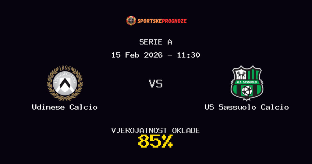 Udinese Calcio vs US Sassuolo Calcio Prognoza Utakmice - Serie A - Saveti Za Klađenje