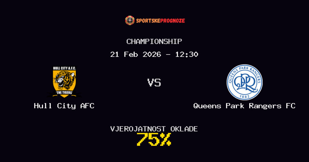 Hull City AFC vs Queens Park Rangers FC Prognoza Utakmice - Championship - Saveti Za Klađenje