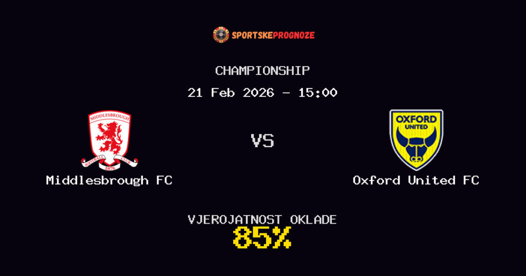 Middlesbrough FC vs Oxford United FC Prognoza Utakmice - Championship - Saveti Za Klađenje
