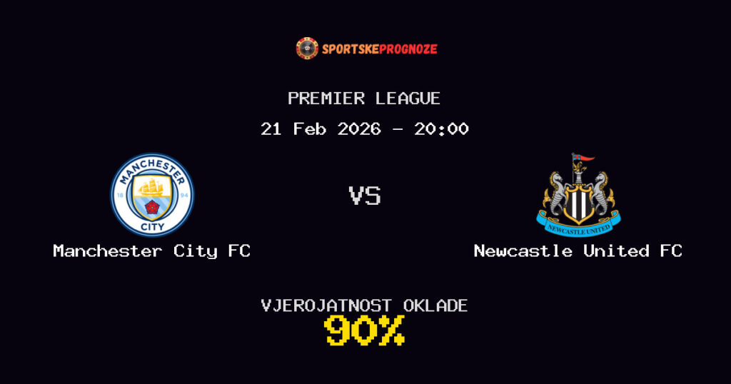 Manchester City FC vs Newcastle United FC Prognoza Utakmice - Premier League - Saveti Za Klađenje