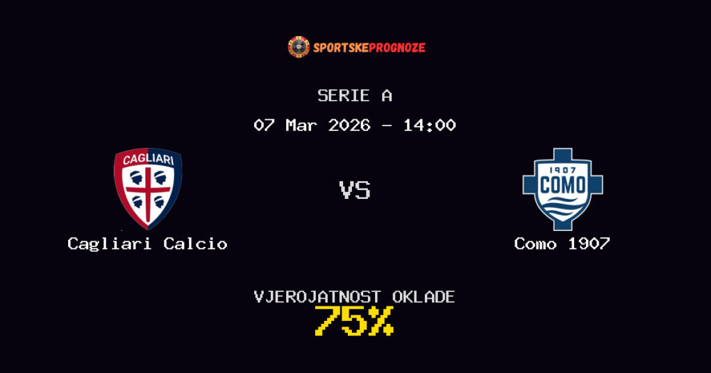 Cagliari Calcio vs Como 1907 Prognoza Utakmice - Serie A - Saveti Za Klađenje