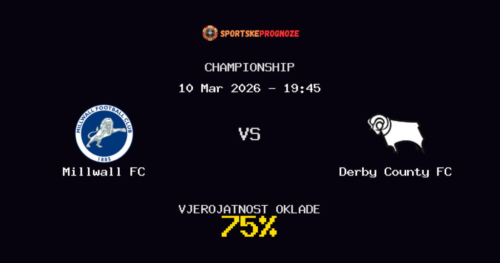 Millwall FC vs Derby County FC Prognoza Utakmice - Championship - Saveti Za Klađenje