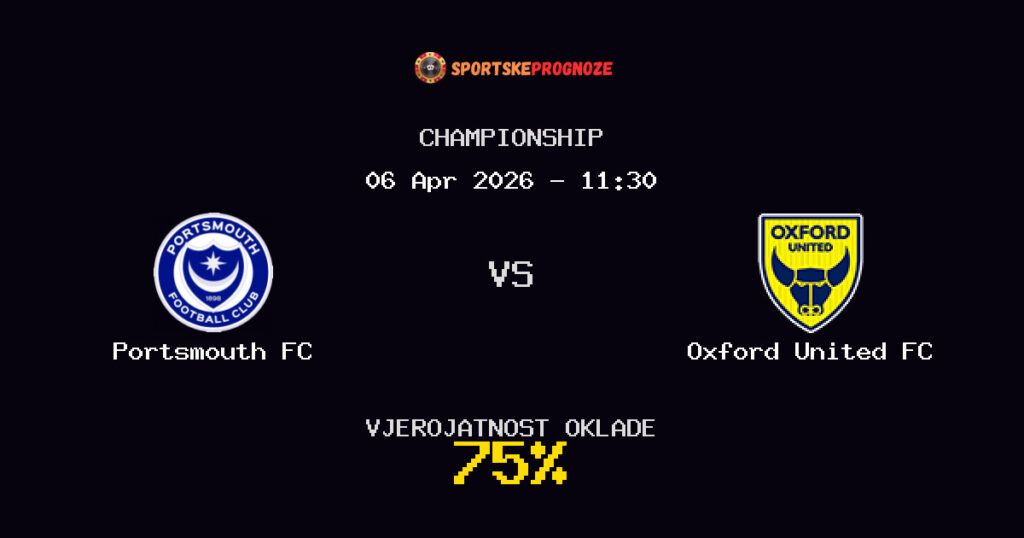 Portsmouth FC vs Oxford United FC Prognoza Utakmice - Championship - Saveti Za Klađenje