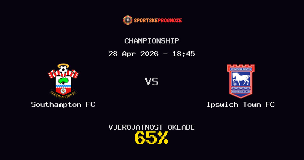 Southampton FC vs Ipswich Town FC Predviđanje Utakmice - Championship - Savjeti za Klađenje
