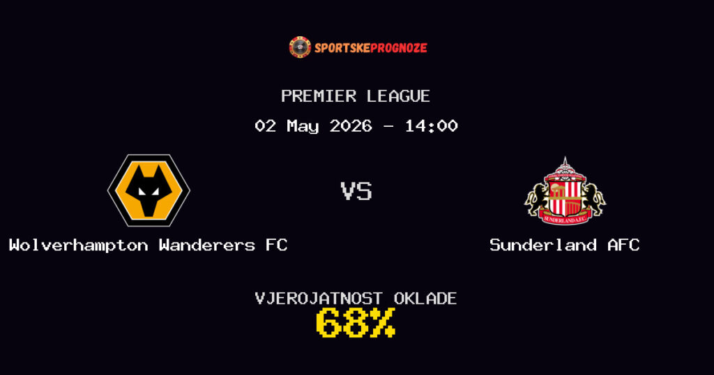 Wolverhampton Wanderers FC vs Sunderland AFC Predviđanje Utakmice - Premier League - Savjeti za Klađenje