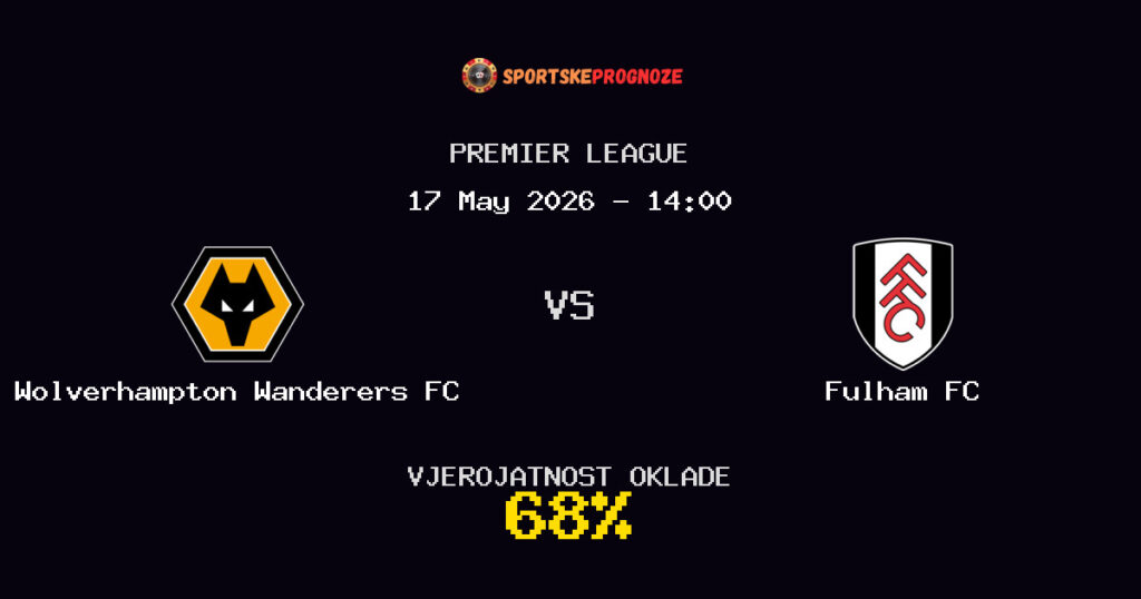 Wolverhampton Wanderers FC vs Fulham FC Predviđanje Utakmice - Premier League - Savjeti za Klađenje