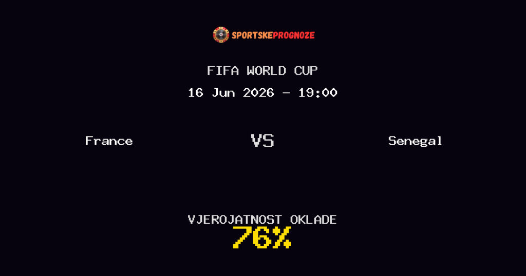 France vs Senegal Predviđanje Utakmice - FIFA World Cup - Savjeti za Klađenje