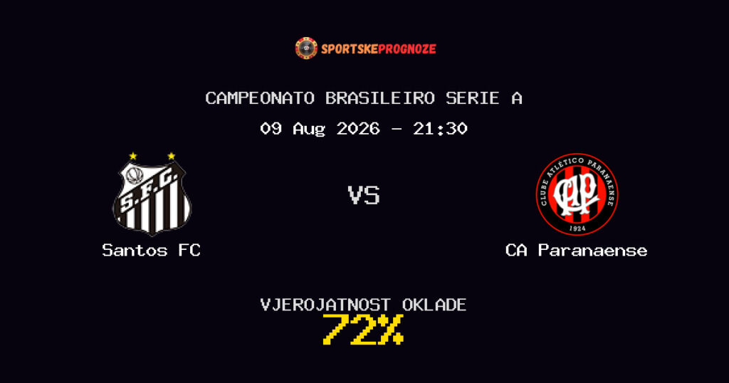 Santos FC vs CA Paranaense Predviđanje Utakmice - Campeonato Brasileiro Serie A - Savjeti za Klađenje