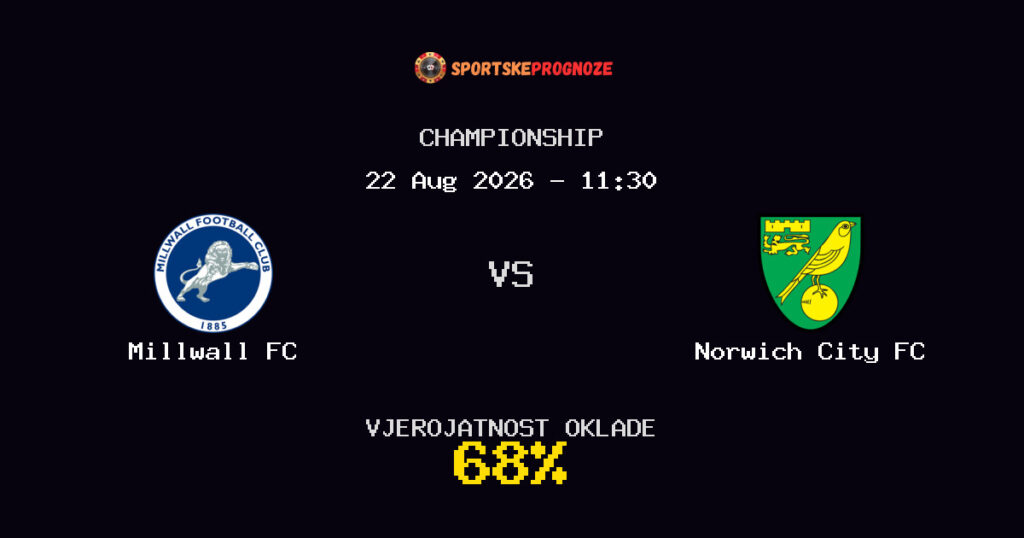 Millwall FC vs Norwich City FC Predviđanje Utakmice - Championship - Savjeti za Klađenje