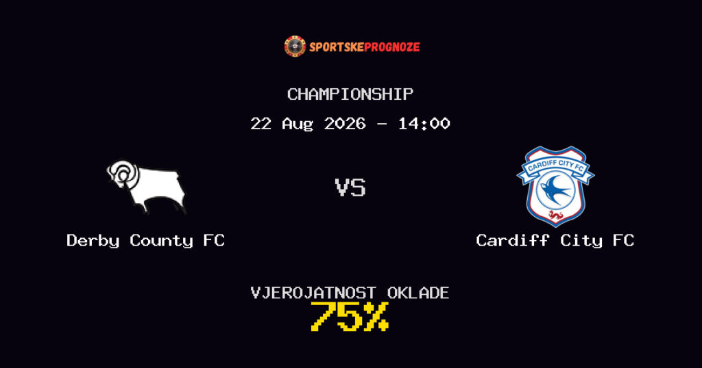 Derby County FC vs Cardiff City FC Predviđanje Utakmice - Championship - Savjeti za Klađenje